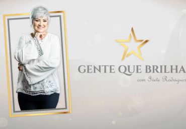 Gente que Brilha com Ivete Rodrigues 12/04/2019