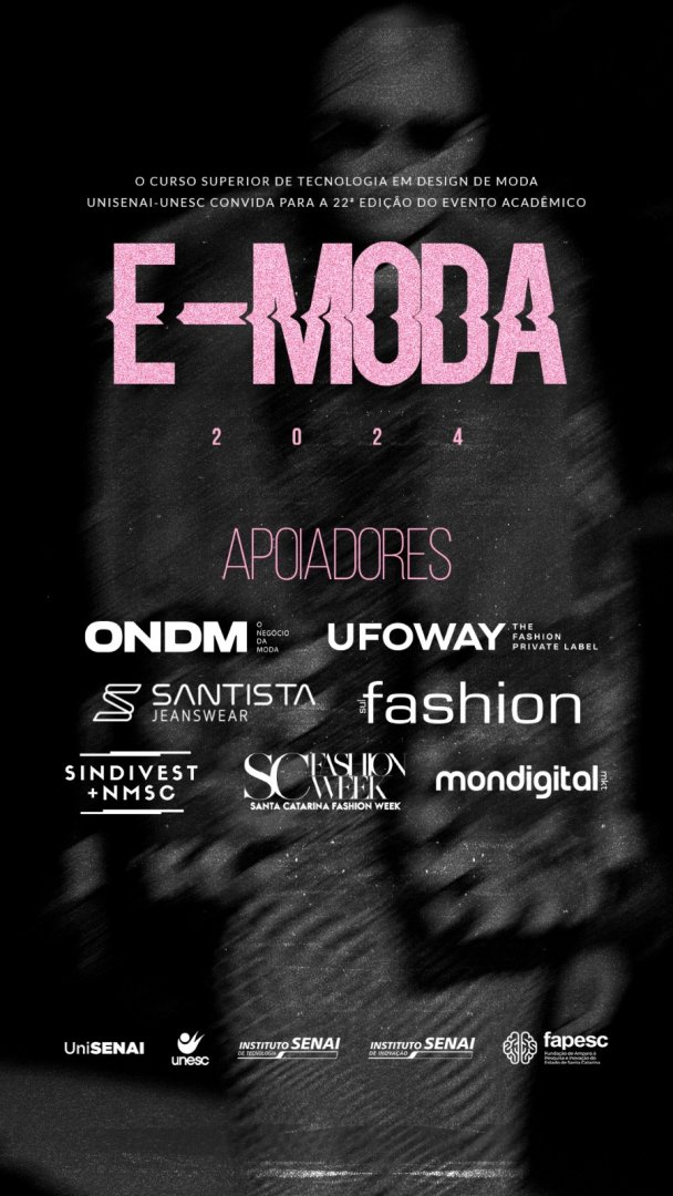 E-MODA 2024: Celebrando Criatividade, Inovação e Estilo! 